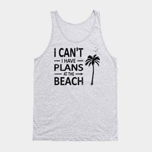 I cant I have plans at the BEACH palm tree coconut black Tank Top